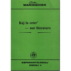 Kaj la ceter' nur literaturo