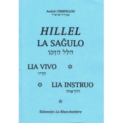 Hillel la saĝulo. Lia vivo,...