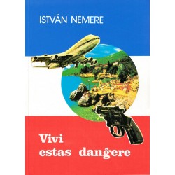 Vivi estas danĝere