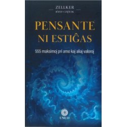 Pensante ni estiĝas