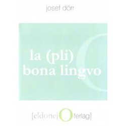 La (pli) bona lingvo