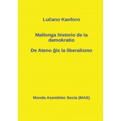 Mallonga historio de la...