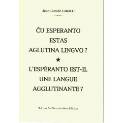 Ĉu Esperanto estas aglutina...