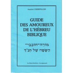 Guide des amoureux de l’hébreu