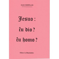 Jesuo ĉu dio ĉu homo