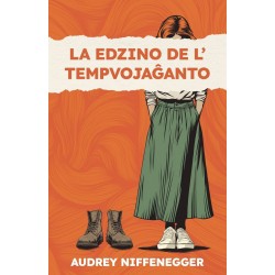 La edzino de l' tempvojaĝanto
