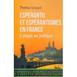 Espéranto et espérantismes...